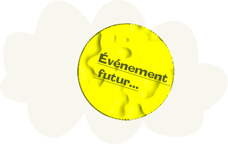 Événement 
 futur...