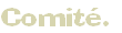 Comité.