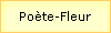 Poète-Fleur